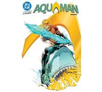 Jeremy Adams, John Timms – Aquaman Vol. 1: The Dark Tide – Tascabile