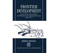 Jeremy Adelman Frontier Development (Copertina rigida)