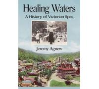 Jeremy Agnew Healing Waters (Tascabile)