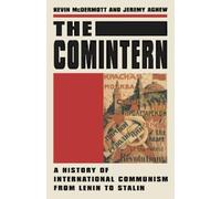 Jeremy Agnew Kevin McDermott The Comintern (Tascabile)