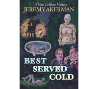Jeremy Akerman Best Served Cold (Tascabile) Marc LeBlanc Mysteries