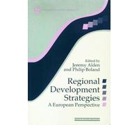 Jeremy Alden Regional Development Strategies (Tascabile) Regions and Cities