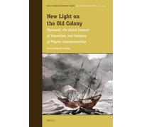 Jeremy Bangs New Light on the Old Colony (Copertina rigida)