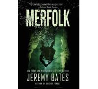 Jeremy Bates Merfolk (Copertina rigida)