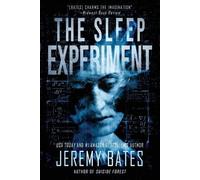 Jeremy Bates The Sleep Experiment (Tascabile) World's Scariest Legends