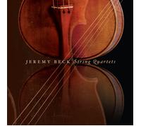 Jeremy Beck String Quartets (CD)