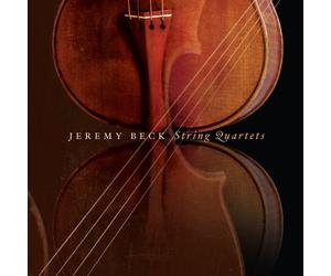 Jeremy Beck String Quartets (CD)