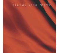 Dupuis, Rayanne - Jeremy Beck: Wave