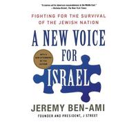Jeremy Ben-Ami A New Voice for Israel (Tascabile)