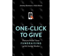 Jeremy Berman Nick Black One-Click to Give (Copertina rigida)