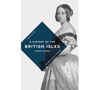 Jeremy Black A History of the British Isles (Tascabile)