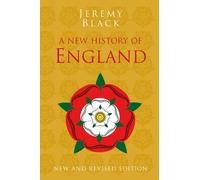 Jeremy Black A New History of England (Tascabile) Classic Histories Series
