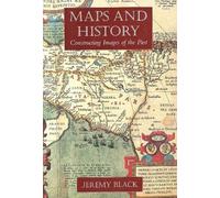 Jeremy Black Maps and History (Tascabile)