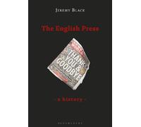 Jeremy Black The English Press (Copertina rigida)