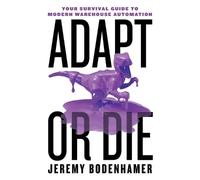 Jeremy Bodenhamer Adapt or Die (Tascabile)