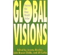 Jeremy Brecher Global Visions (Tascabile)
