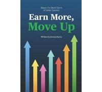 Jeremy Burns Earn More, Move Up (Tascabile)