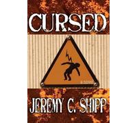 Jeremy C. Shipp Cursed (Tascabile)