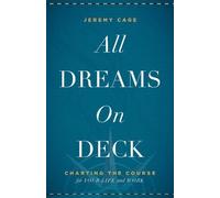 Jeremy Cage All Dreams on Deck (Copertina rigida)