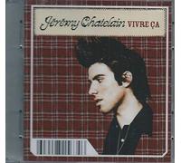 Jérémy Chatelain - Vivre Ca