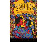 Jeremy Chow Unsettling Sexuality (Tascabile)