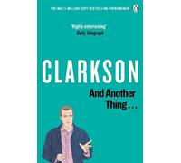 Jeremy Clarkson And Another Thing (Tascabile) World According to Clarkson