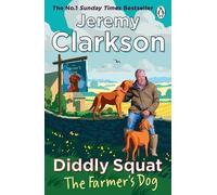 Jeremy Clarkson Diddly Squat: The Farmer's Dog (Tascabile) Diddly Squat