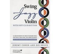 Jeremy Cohen Dix Bruce Swing Jazz Violin with Hot-Club Rhythm (Tascabile)