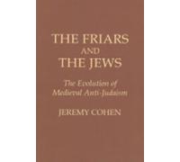 Jeremy Cohen The Friars and the Jews (Tascabile)