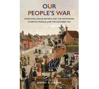 Jeremy Crang Our People’s War (Copertina rigida)