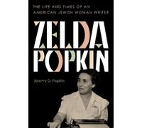 Jeremy D. Popkin Zelda Popkin (Copertina rigida)