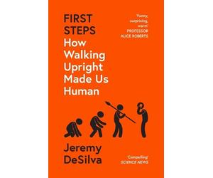 Jeremy DeSilva First Steps (Tascabile)