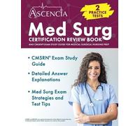 Jeremy Downs Med Surg Certification Review Book: 2 Practice Tests an (Tascabile)