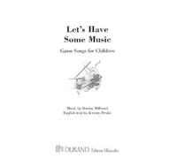 Jeremy Drake Let's Have Some Music (Sheet Music)