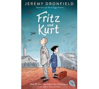 Jeremy Dronfield Fritz und Kurt - Zwei Brüder überleben den Holocau (Tascabile)