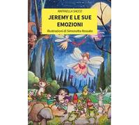Jeremy e le sue emozioni