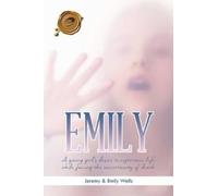 Jeremy & Emily Wells Emily (Tascabile)