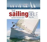 Jeremy Evans Pat Manley Barrie Sm The Sailing Bible 3rd edit (Copertina rigida)