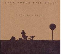 Jeremy Fisher Back Porch Spirituals (CD)