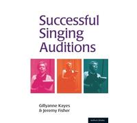 Jeremy Fisher Gillyanne Kayes Successful Singing Auditions (Tascabile)