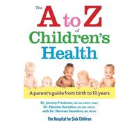 Jeremy Friedman Natasha Saunders Norman Sa The A to Z of Children's (Tascabile)
