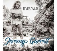 Jeremy Garrell - River Wild