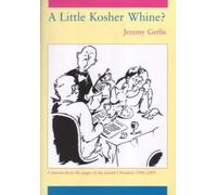 Jeremy Gerlis A Little Kosher Whine? (Tascabile)