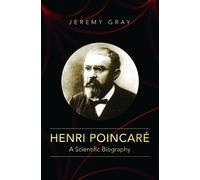 Jeremy Gray Henri Poincaré (Tascabile)