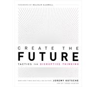 Jeremy Gutsche Create the Future + the Innovation Handbook (Tascabile)