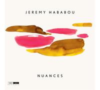 Jeremy Hababou Nuances (CD) Album