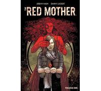 Jeremy Haun The Red Mother Vol. 1 (Tascabile)