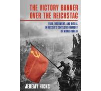 Jeremy Hicks Victory Banner Over the Reichstag (Copertina rigida)