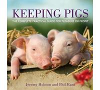 Jeremy Hobson Phil Rant Keeping Pigs (Tascabile)