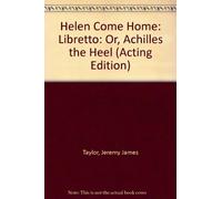 Jeremy James Taylor David Nield Helen Come Home (Tascabile) Acting Edition S.